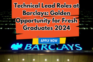 Technical Lead at Barclays!