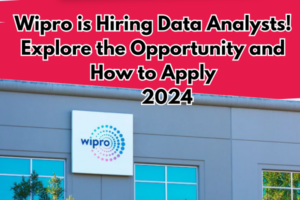 Wipro is Hiring Data Analysts