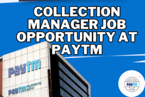 Paytm as a Collection Manager