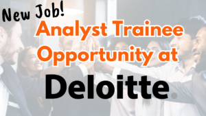 Deloitte Analyst Trainee