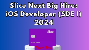 slice as an iOS Developer (SDE I)