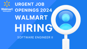 Walmart Global Tech - Software Engineer II