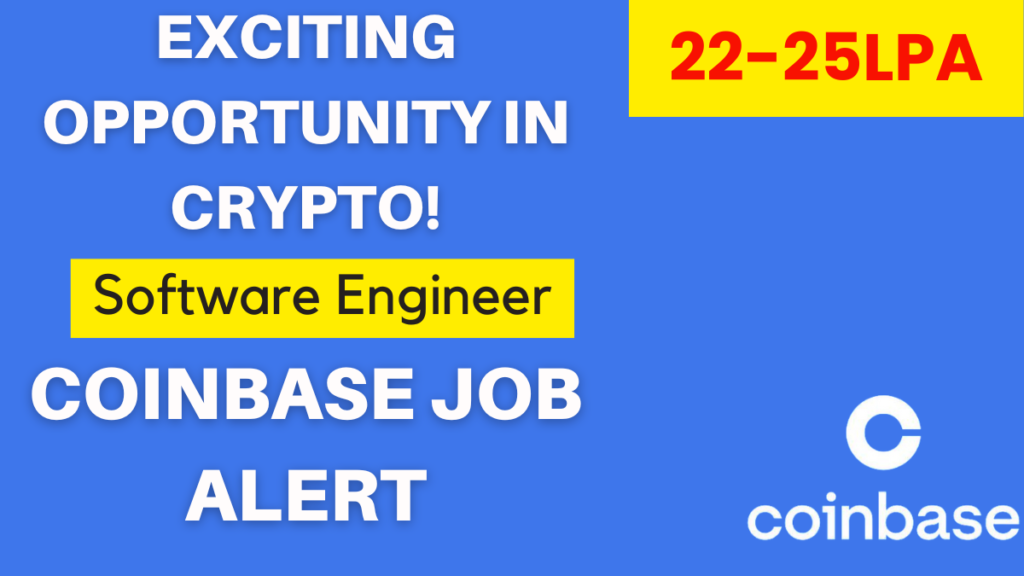 Software Engineer at Coinbase: An Exciting Opportunity in Crypto