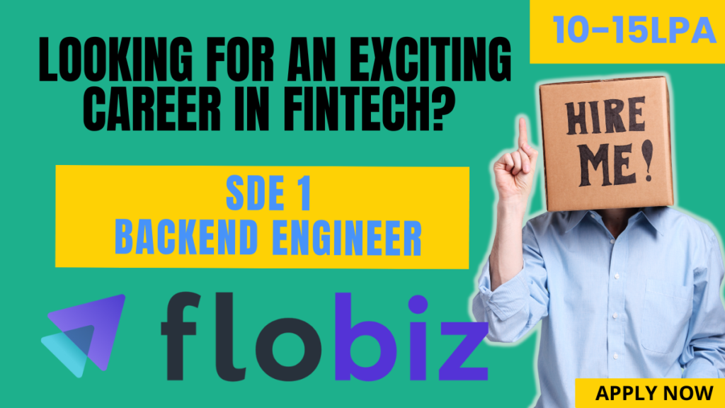 Join FloBiz as a SDE 1 Backend Engineer