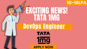 DevOps Engineer position at Tata 1mg