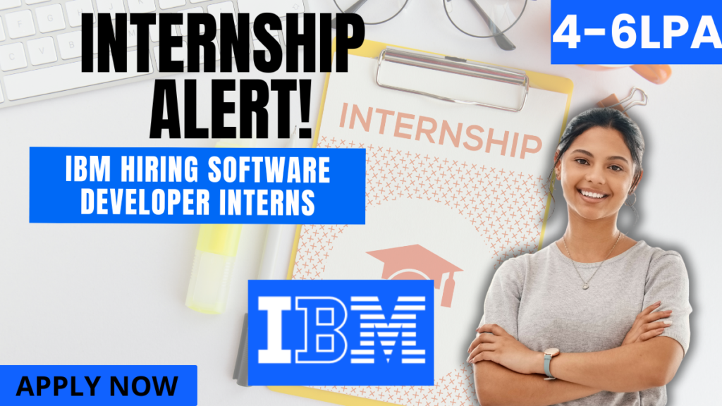 IBM Software Developer Intern Role